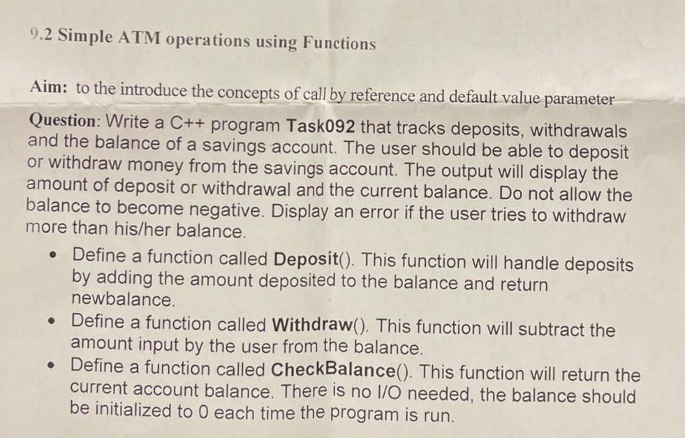 Solved 9.2 Simple ATM Operations Using Functions Aim: To The | Chegg.com