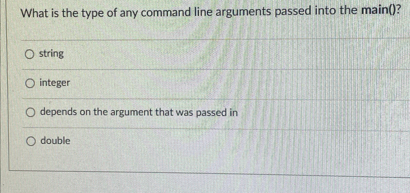 Solved What is the type of any command line arguments passed | Chegg.com