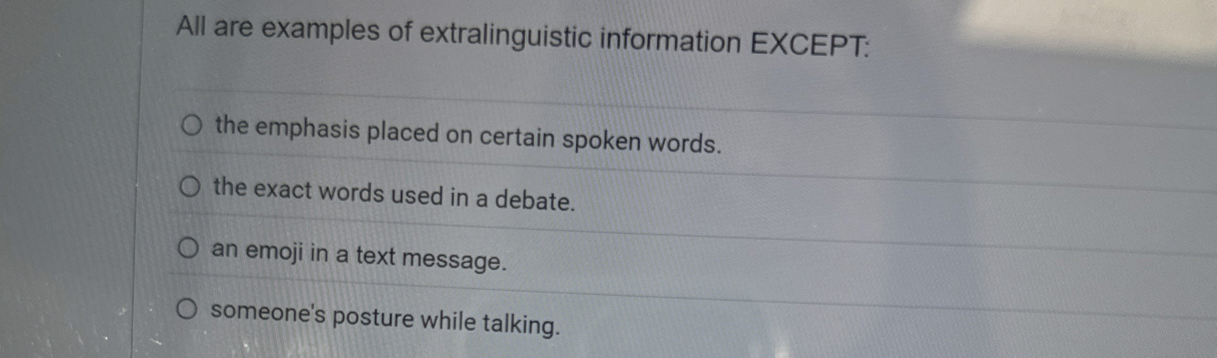 Solved All are examples of extralinguistic information | Chegg.com