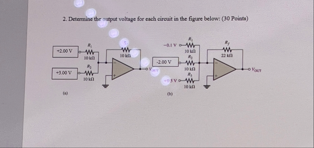 Solved Determine the output voltage for each circuit in the | Chegg.com