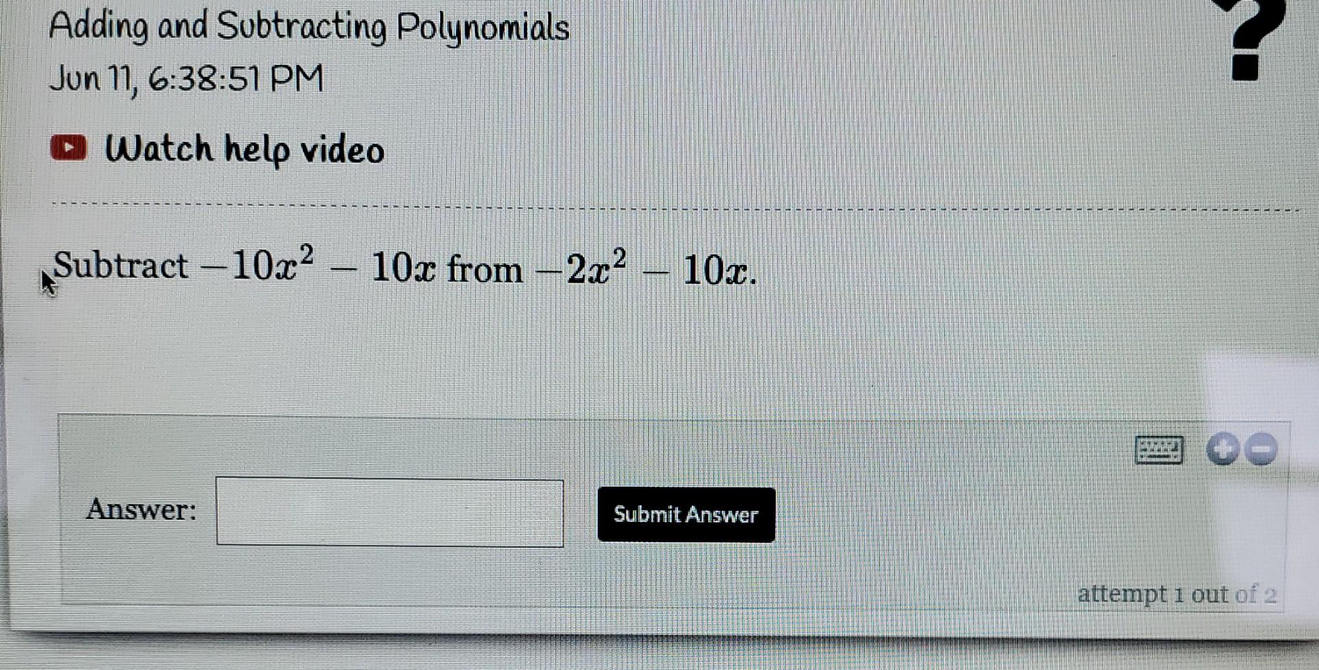 Solved Subtract 10x2 10x From 2x2 10x Answer Chegg