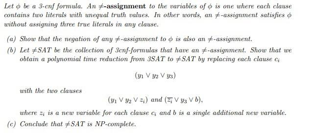 Solved Let o be a 3-cnf formula. An H-assignment to the | Chegg.com