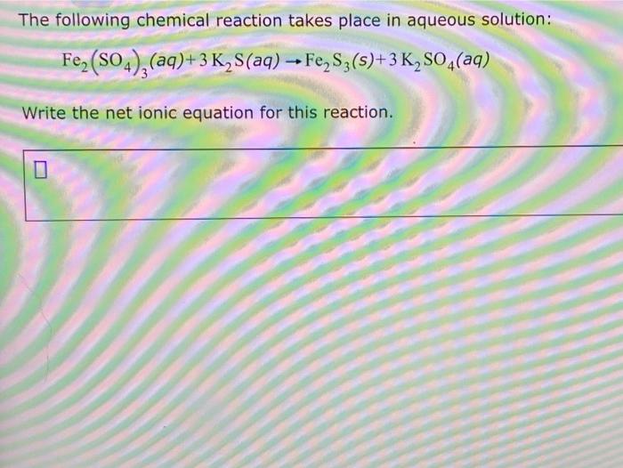 Solved The following chemical reaction takes place in | Chegg.com