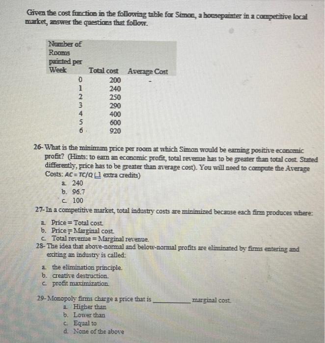 Solved Given the cost function in the following table for | Chegg.com