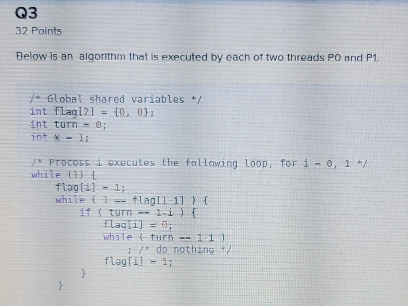 Solved Q3 32 Points Below is an algorithm that is executed | Chegg.com