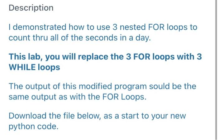 Solved Description I demonstrated how to use 3 nested FOR | Chegg.com