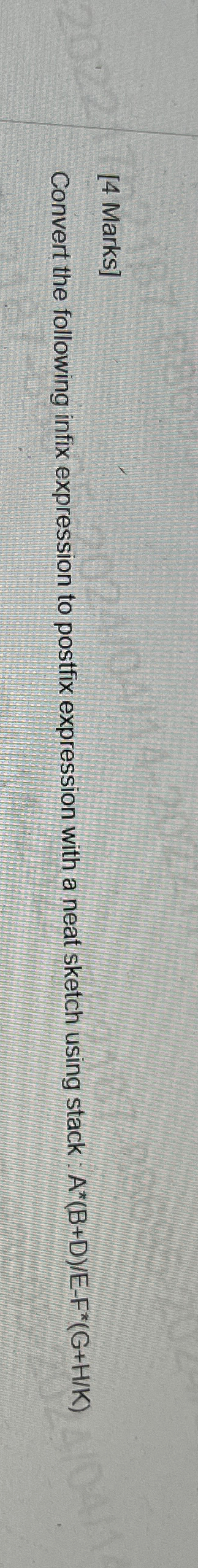 Solved Convert The Following Infix Expression To Postfix | Chegg.com