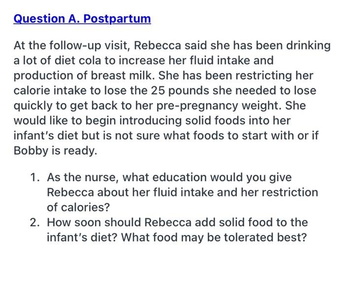 Solved Question A. Postpartum At the follow-up visit, | Chegg.com