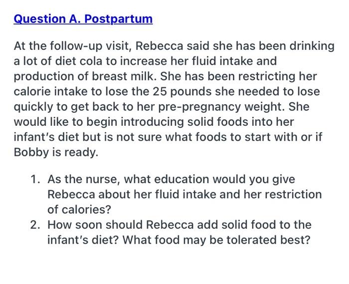 Solved Question A. Postpartum At the follow-up visit, | Chegg.com