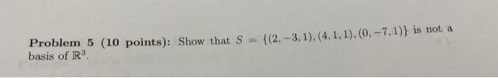 Solved Problem 5 (10 points): Show that | Chegg.com