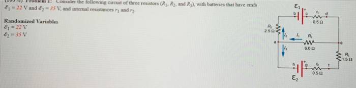 Solved Em! Consider The Following Circuit Of Three Resistors | Chegg.com