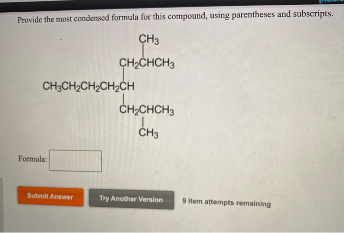 Solved Write the molecular formulas for the following | Chegg.com