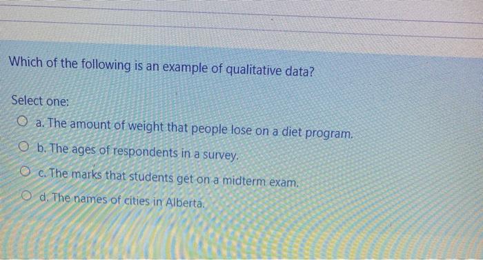 Solved Which of the following is an example of qualitative | Chegg.com