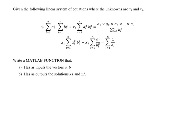 Solved Given the following linear system of equations where | Chegg.com