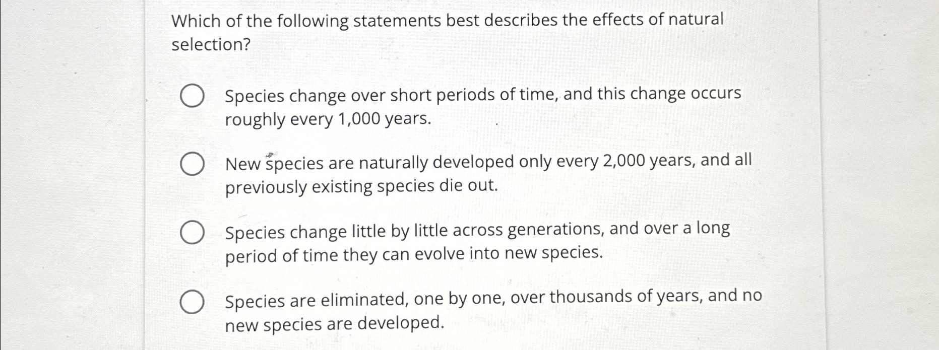 which of the following statements best describes the process of natural selection