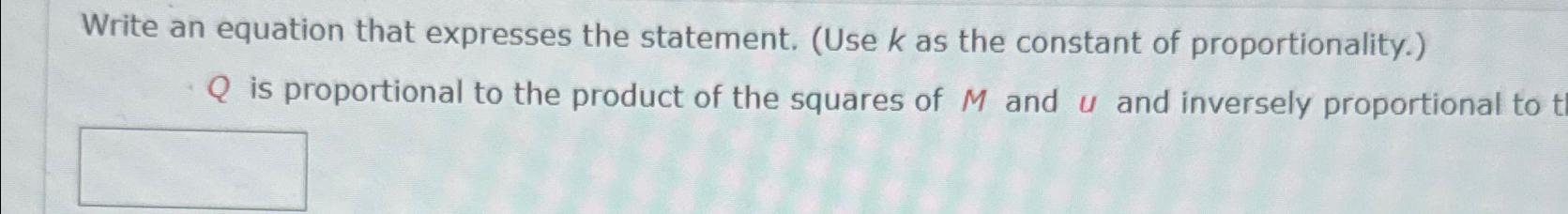 Solved Write an equation that expresses the statement. (Use | Chegg.com