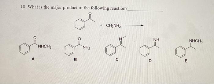 Solved 18. What is the major product of the following | Chegg.com