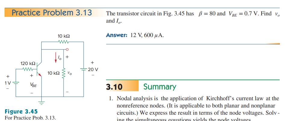 Solved The transistor circuit in Fig. 3.45 ﻿has β=80 ﻿and | Chegg.com