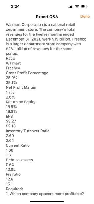Solved 2:24 all@ Expert Q&A Done Walmart Corporation is a | Chegg.com