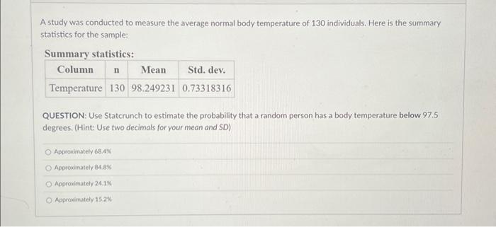 Solved A study was conducted to measure the average normal | Chegg.com