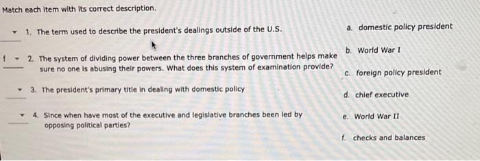 Solved Match each item with its correct description. 1. The | Chegg.com