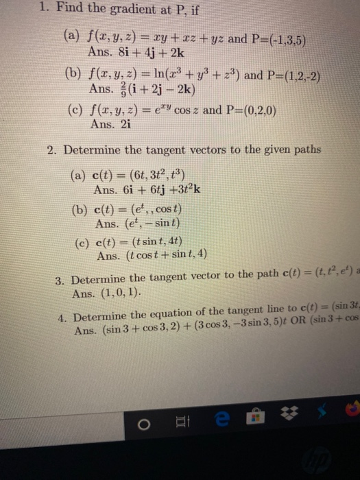 Solved 1 Find The Gradient At P If A F X Y Z Xy Chegg Com