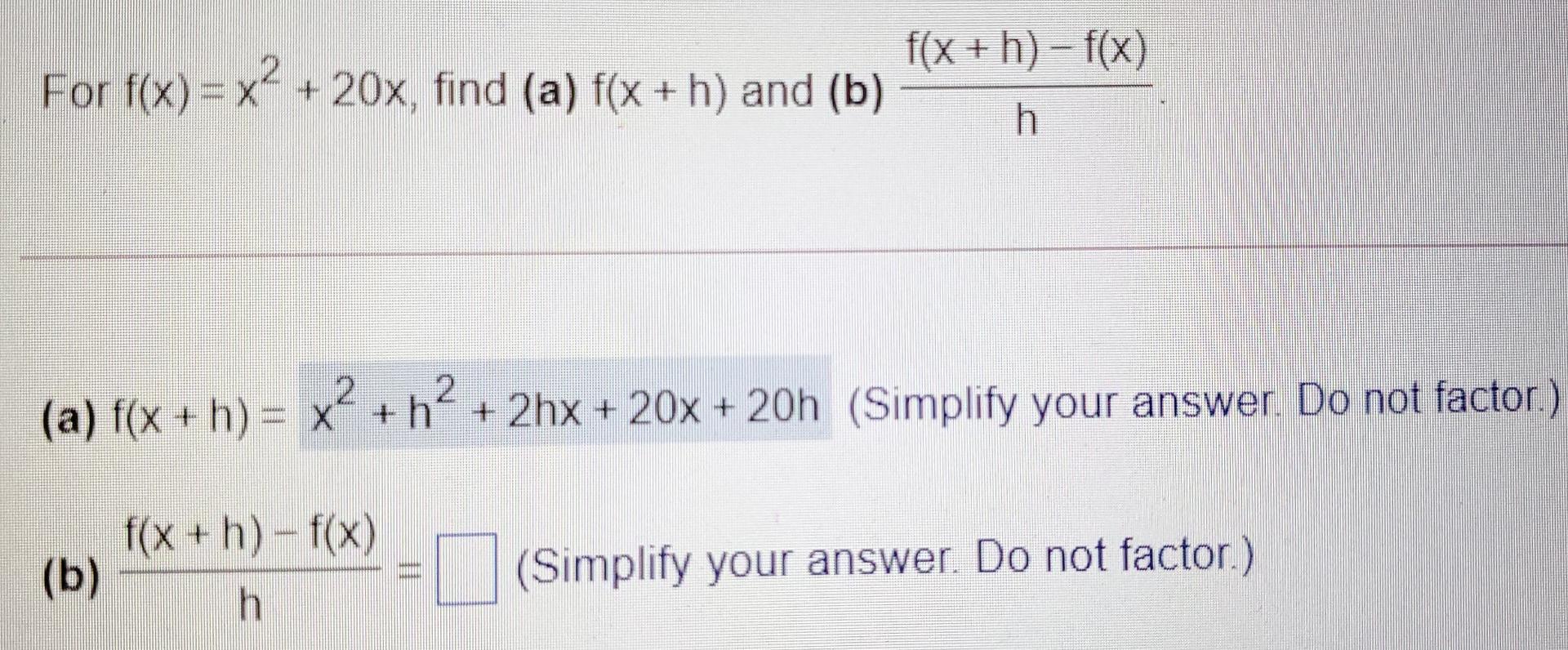 Solved F X H F X For F X X2 20x Find A F X H