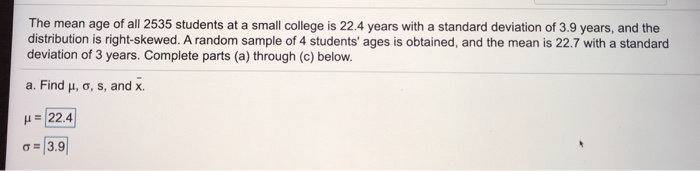 Solved The mean age of all 2535 students at a small college | Chegg.com