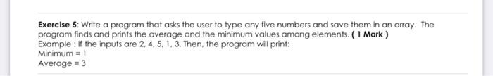 Solved Exercise 5: Write a program that inputs any four | Chegg.com