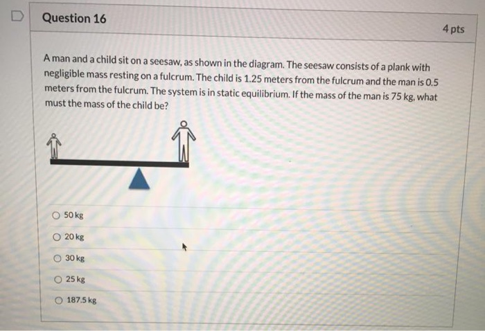 Solved Question 17 4 pts True or False: the system shown in | Chegg.com