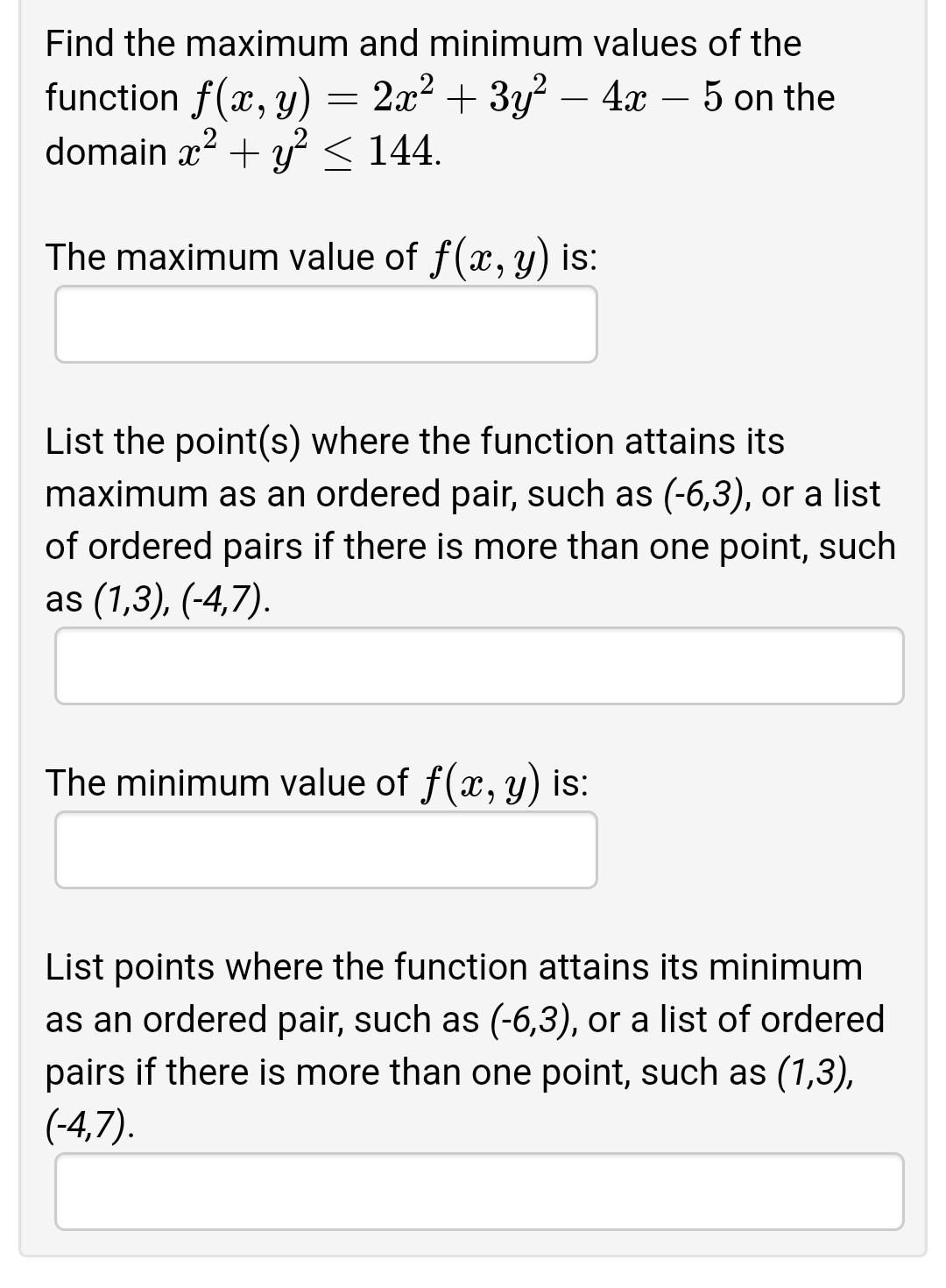 Solved Find the maximum and minimum values of the function | Chegg.com