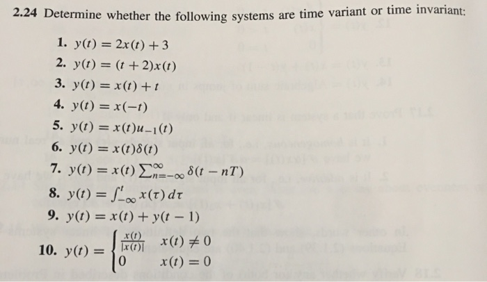 Solved ine whether the following systems are time variant or | Chegg.com