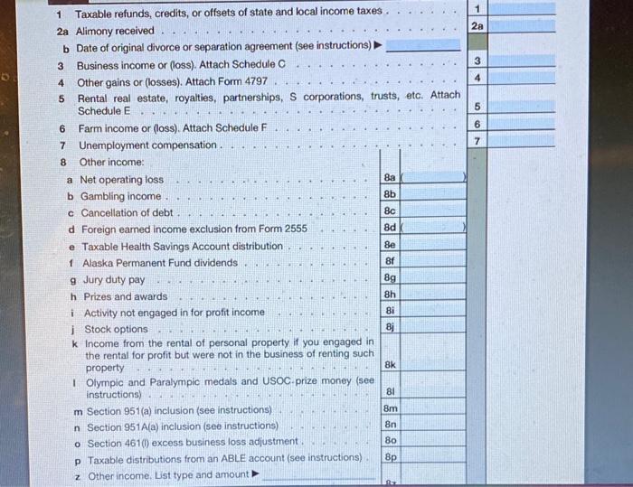 1 Taxable refunds, credits, or offsets of state and local income taxes.
2a Alimony received.
b Date of original divorce or se