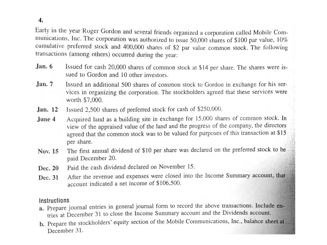 Solved 4. Early in the year Roger Gordon and several friends