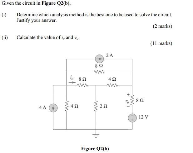 Solved Given The Circuit In Figure Q2(b), (1) Determine | Chegg.com