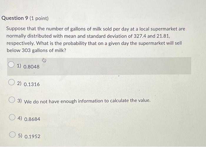 Solved Suppose that the number of gallons of milk sold per