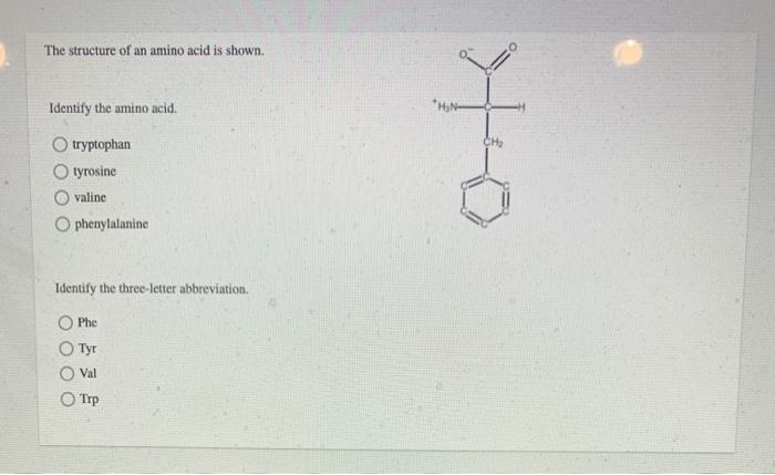 Solved The structure of an amino acid is shown. Identify the | Chegg.com