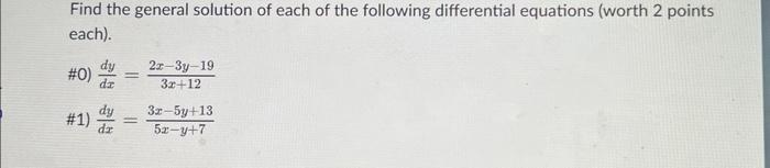 Solved Find the general solution of each of the following | Chegg.com