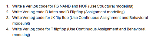 Solved Please solve all1. ﻿Write a Verilog code for RS NAND | Chegg.com