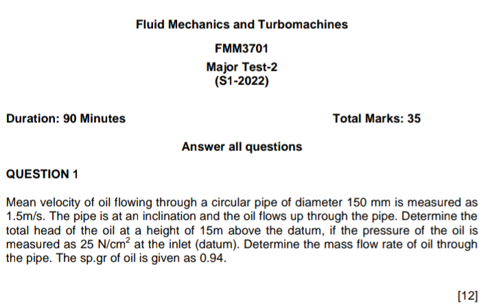Solved Fluid Mechanics and Turbomachines FMM3701 Major | Chegg.com