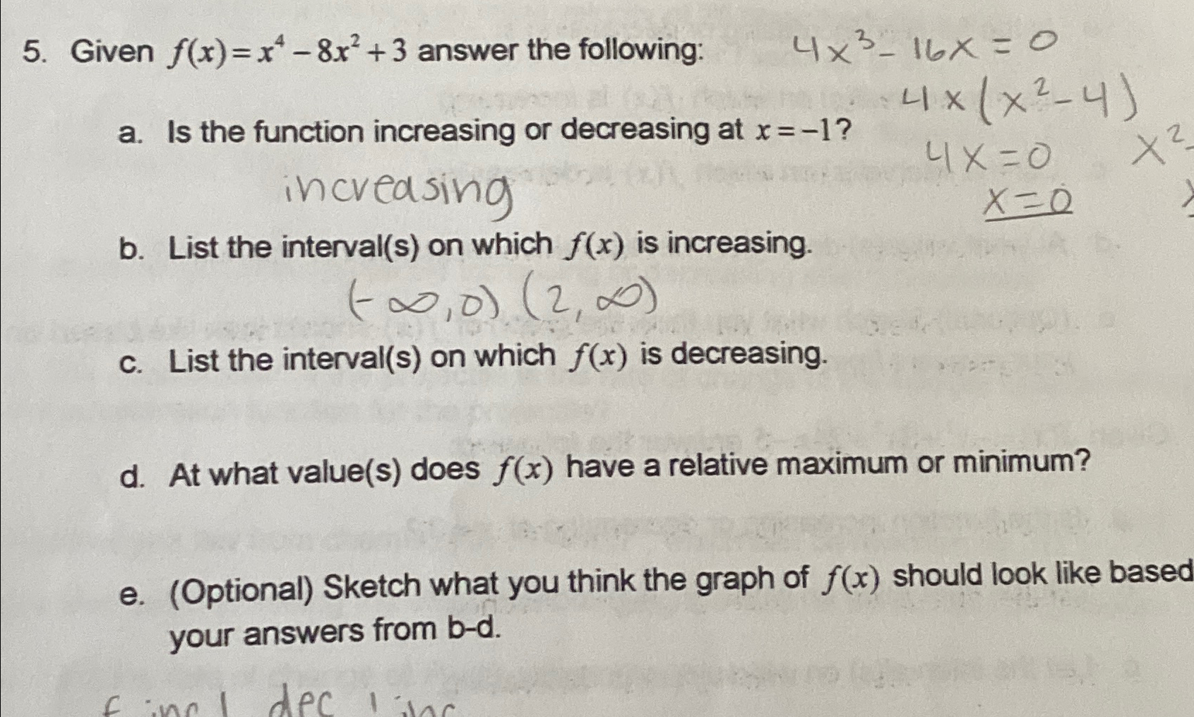 Solved Given F X X4 8x2 3 ﻿answer The Following 4x3 16x 0a