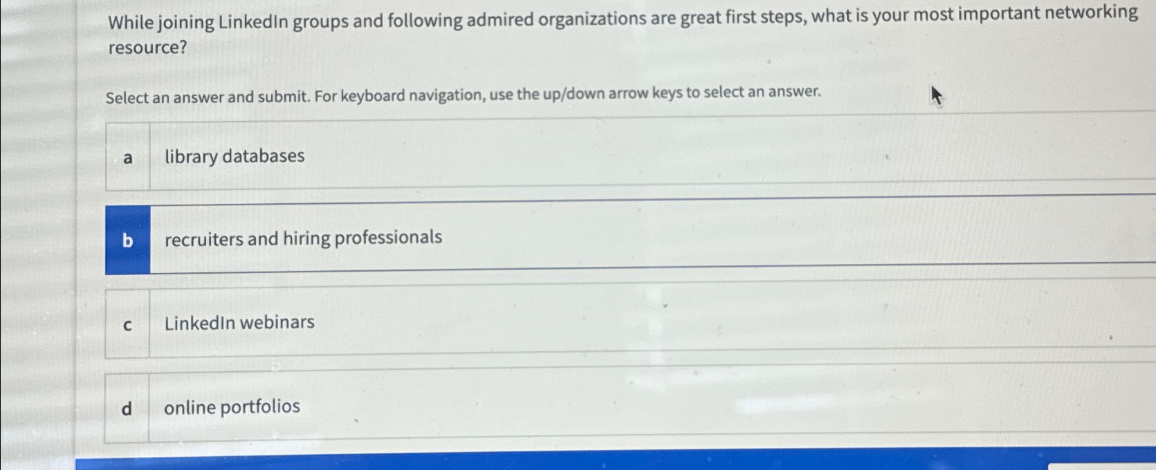 While joining Linkedin groups and following admired | Chegg.com
