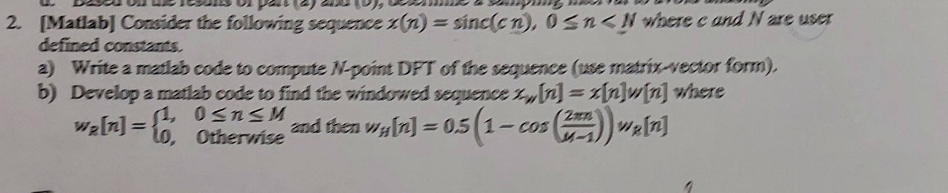 Solved [Matlab] ﻿Consider The Following Sequence | Chegg.com