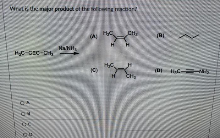 Solved What is the major product of the following reaction? | Chegg.com