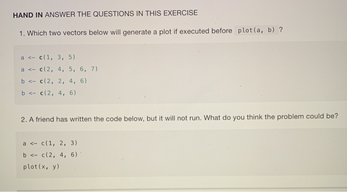Solved HAND IN ANSWER THE QUESTIONS IN THIS EXERCISE 1. | Chegg.com