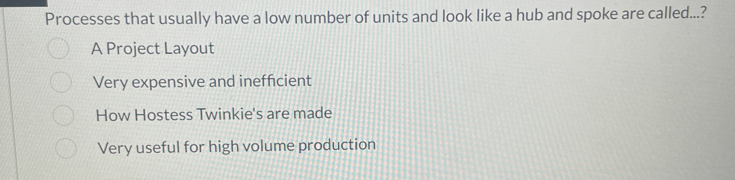 Solved Processes that usually have a low number of units and | Chegg.com