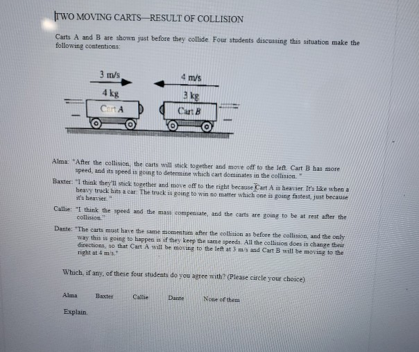 Solved TWO MOVING CARTS-RESULT OF COLLISION Carts A And B | Chegg.com