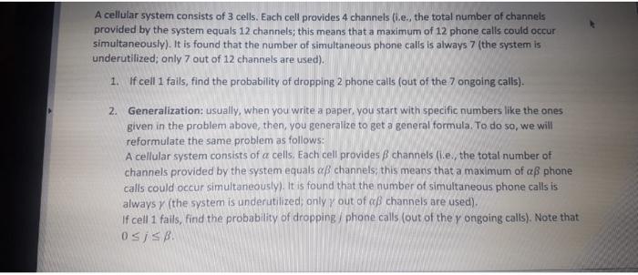 Solved A cellular system consists of 3 cells. Each cell | Chegg.com