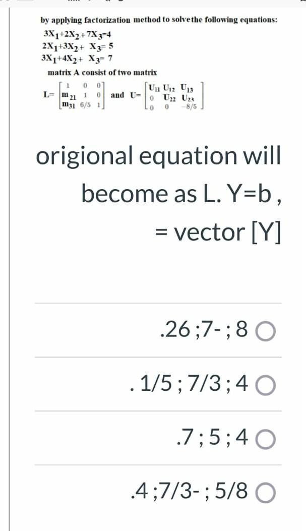 Solved by applying factorization method to solve the | Chegg.com