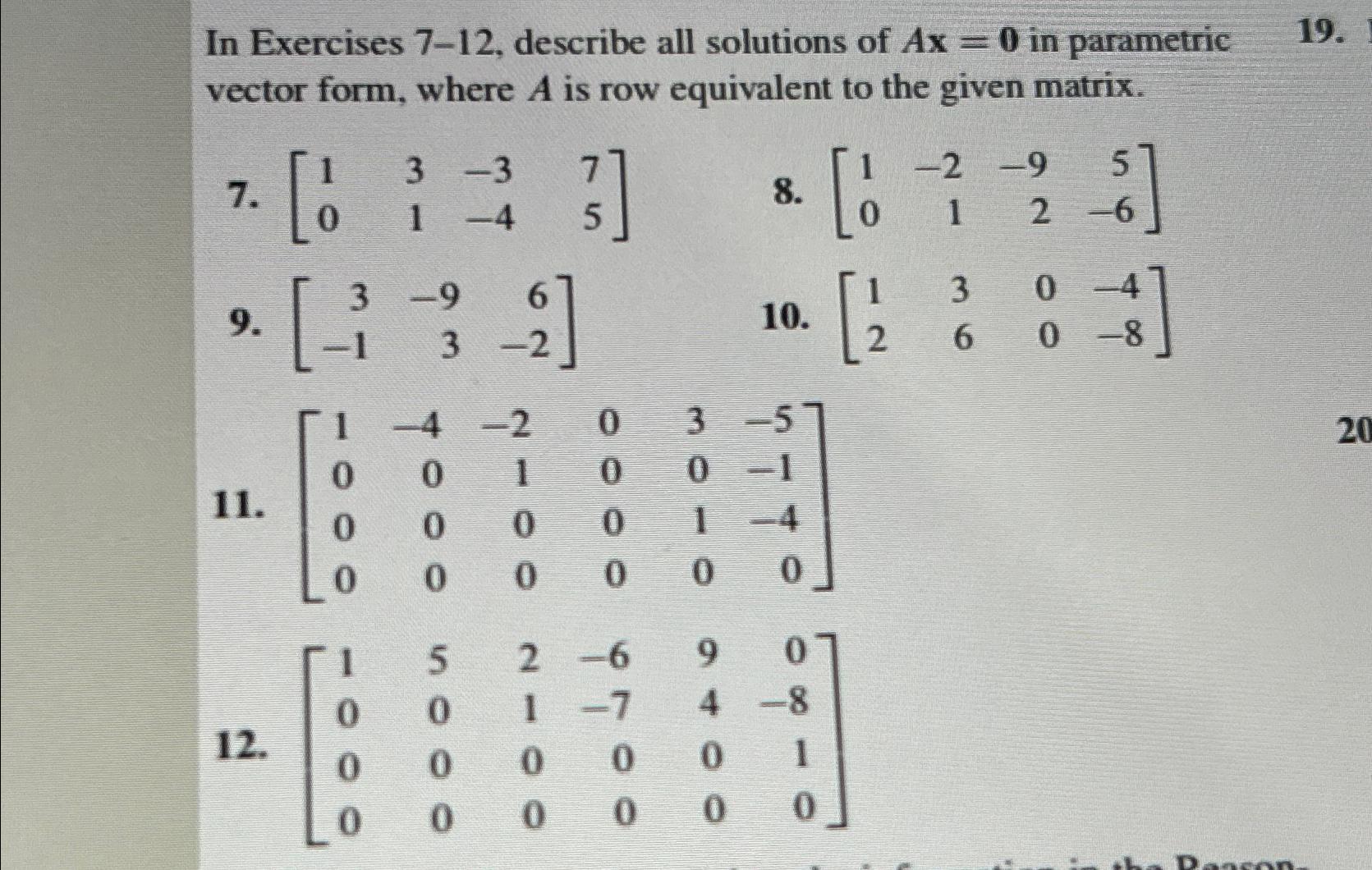 Solved In Exercises 7-12, ﻿describe all solutions of Ax=0 | Chegg.com